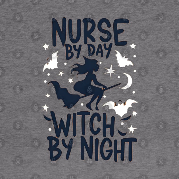 Nurse by day witch by night by Just-One-Designer 